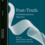 Publicación «Post-Truth: A multidisciplinary approach»